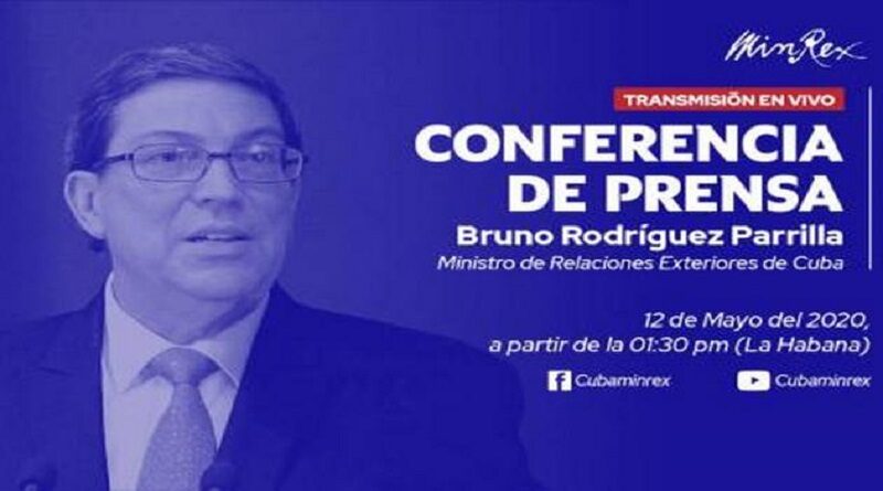 Canciller de Cuba Bruno RodrÃ­guez Parrilla ofrecerÃ¡ conferencia de prensa virtual